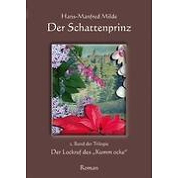 Milde, H: Der Schattenprinz, Hans-Manfred Milde