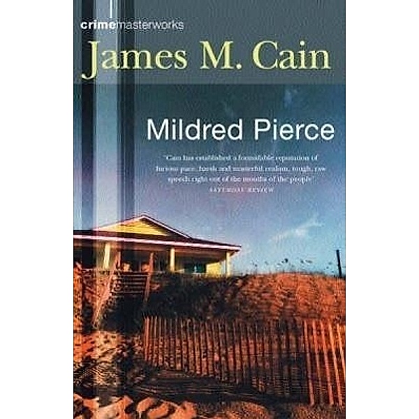 Mildred Pierce, James M. Cain
