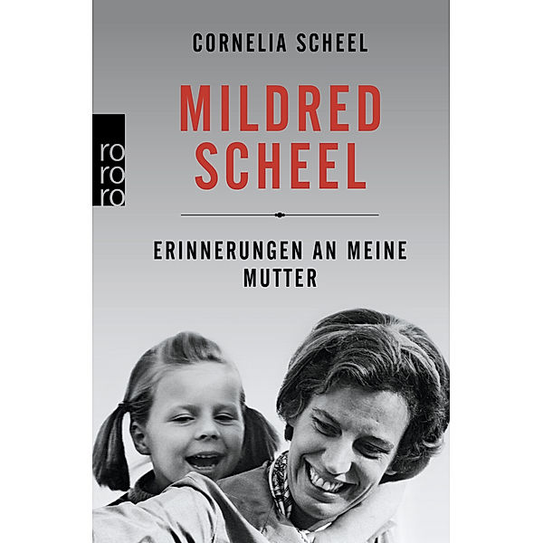 Mildred Scheel, Cornelia Scheel