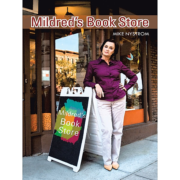 Mildred's Book Store, Mike Nystrom