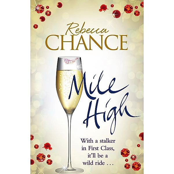 Mile High, Rebecca Chance