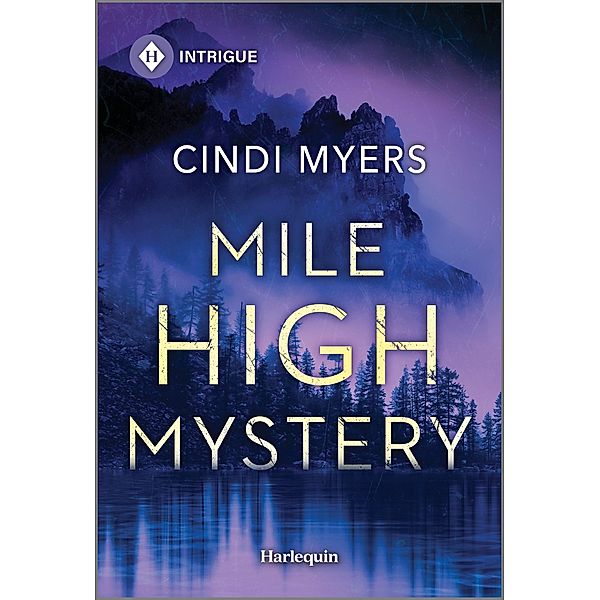 Mile High Mystery / Eagle Mountain: Criminal History Bd.1, Cindi Myers