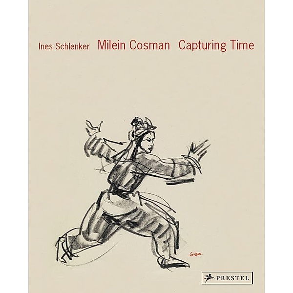 Milein Cosman: Capturing Time, Ines Schlenker