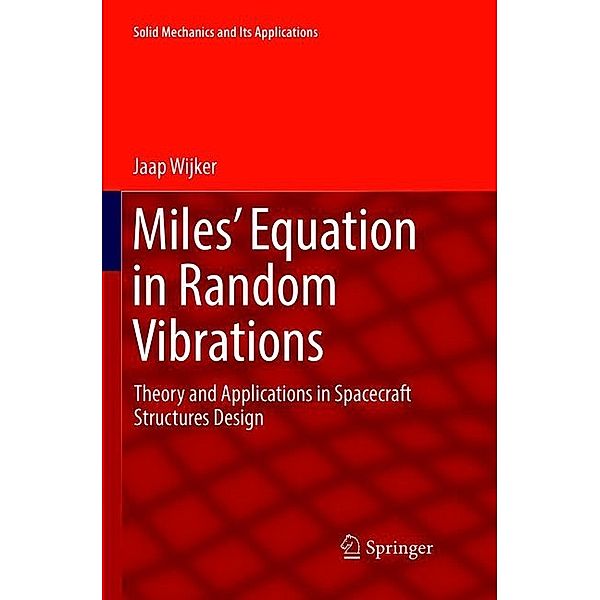 Miles' Equation in Random Vibrations, Jaap Wijker