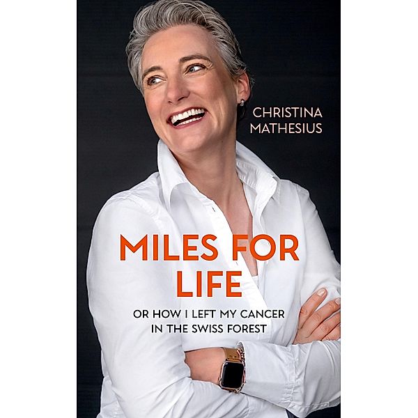 Miles For Life, Christina F. Mathesius