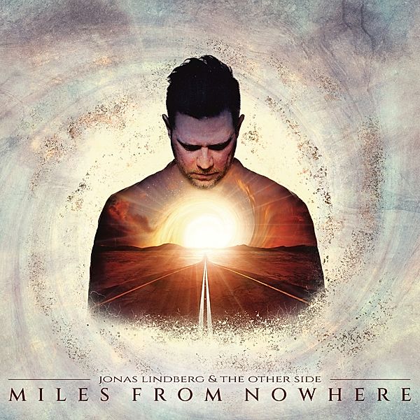 Miles From Nowhere (Vinyl), Jonas Lindberg & The Other Side