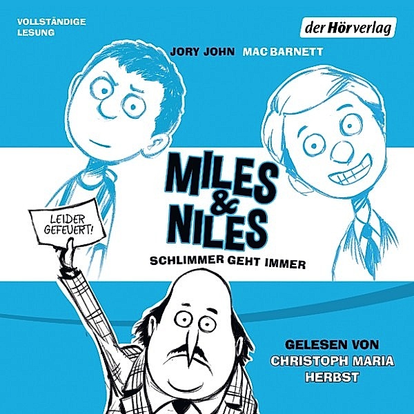 Miles & Niles - 2 - Schlimmer geht immer, Jory John, Mac Barnett