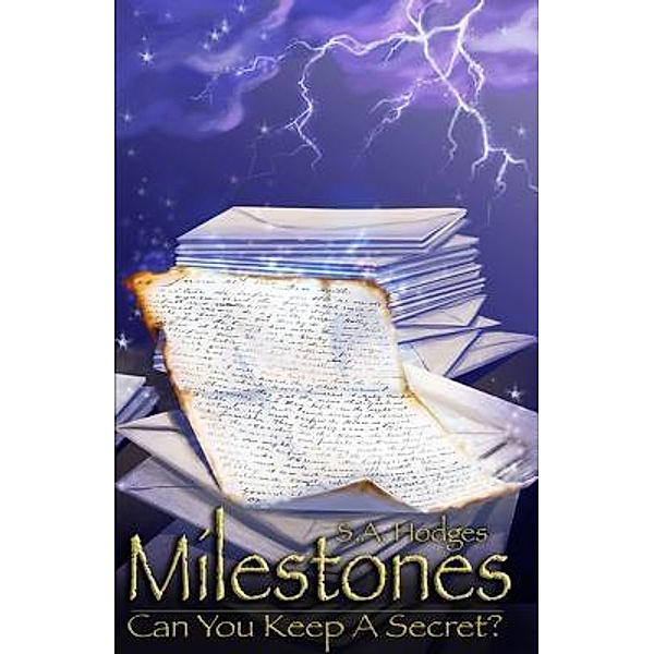 Milestones, Can You Keep A Secret? / Gauthier Publications, S. A. Hodges