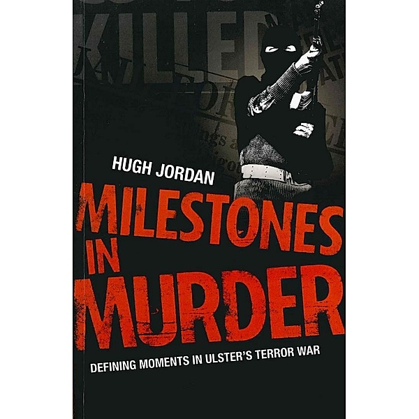 Milestones in Murder, Hugh Jordan