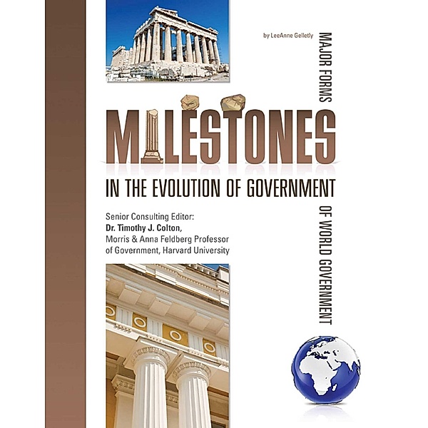 Milestones in the Evolution of Government, Leeanne Gelletly