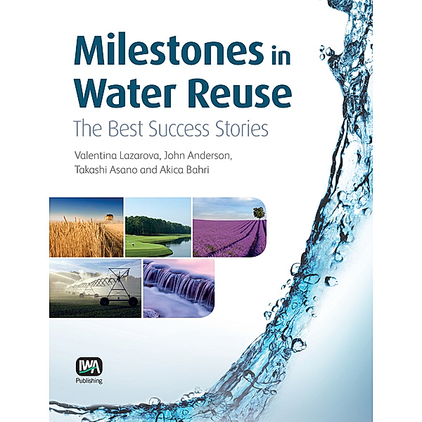 Milestones in Water Reuse
