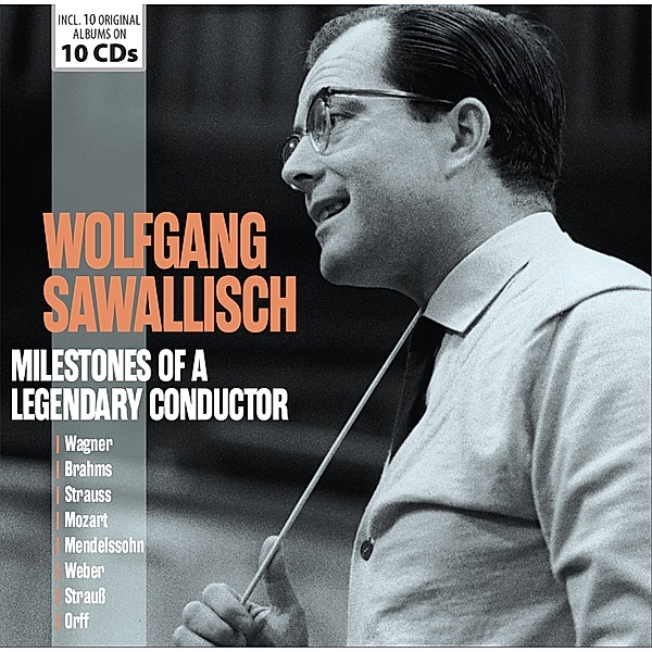 Milestones Of A Legendary Conductor, Wolfgang Sawallisch