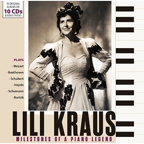 Milestones Of A Piano Legend, Lili Kraus