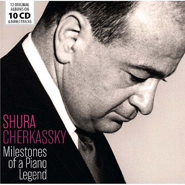 Milestones Of A Piano Legend, Shura Cherkassky