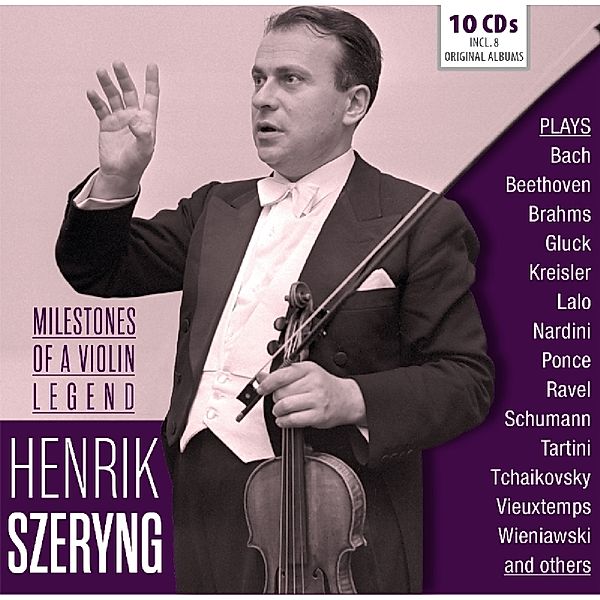 Milestones Of A Violin Legend, Henryk Szeryng