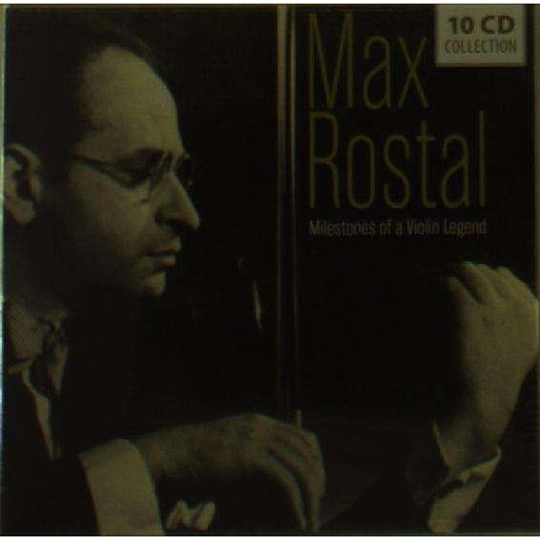 Milestones Of A Violin Legend, Max Rostal