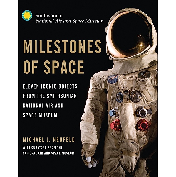 Milestones of Space / Smithsonian Series