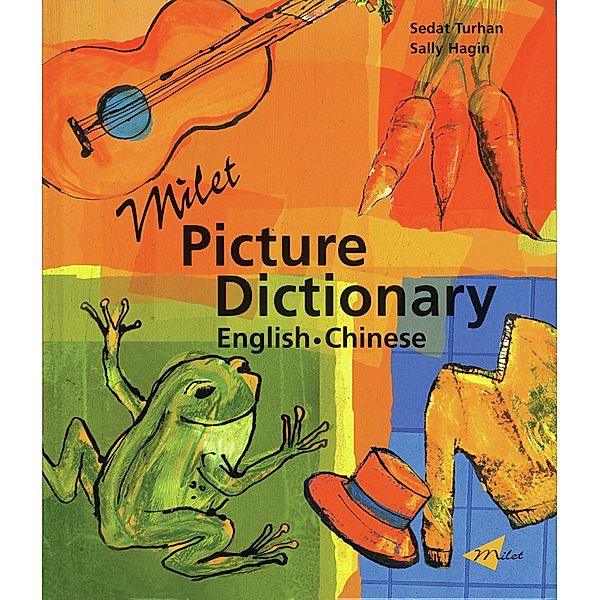 Milet Picture Dictionary (English-Chinese) / Milet Publishing, Sedat Turhan