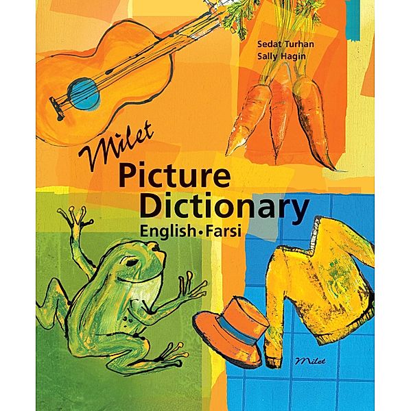 Milet Picture Dictionary (English-Farsi) / Milet Publishing, Sedat Turhan