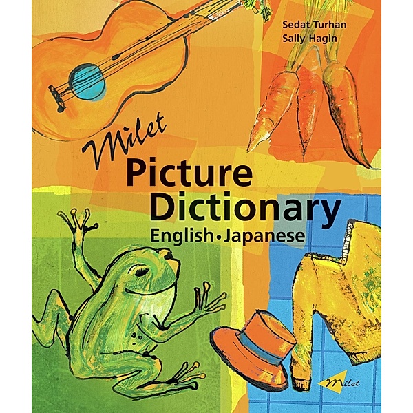 Milet Picture Dictionary (English-Japanese) / Milet Publishing, Sedat Turhan