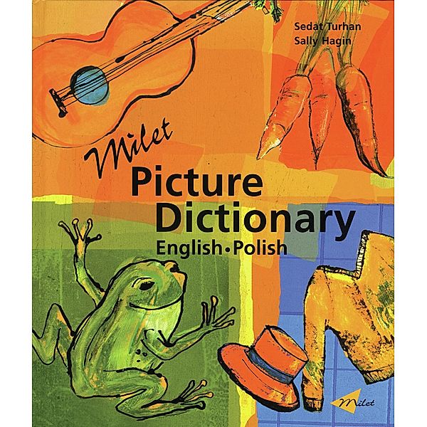 Milet Picture Dictionary (English-Polish) / Milet Publishing, Sedat Turhan
