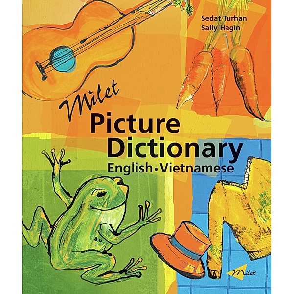 Milet Picture Dictionary (English-Vietnamese) / Milet Publishing, Sedat Turhan