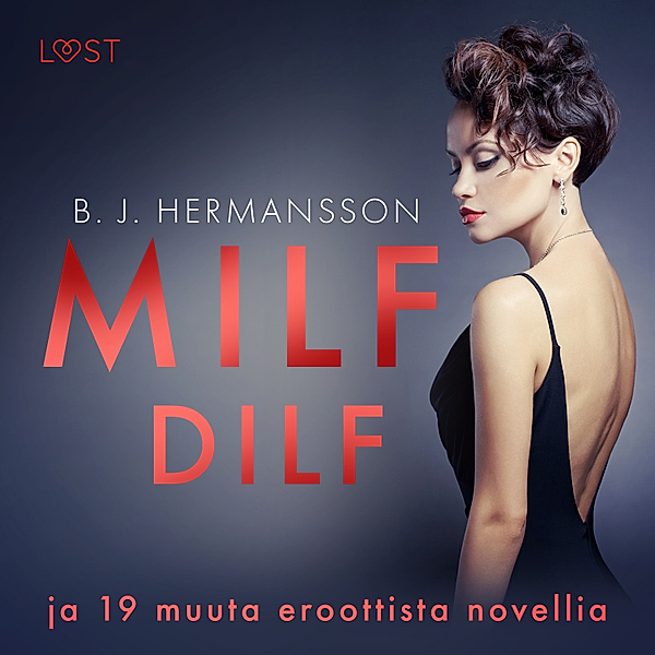 MILF, DILF ja 19 muuta eroottista novellia, B. J. Hermansson