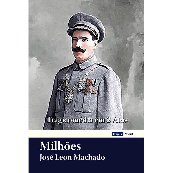 Milhões, José Leon Machado