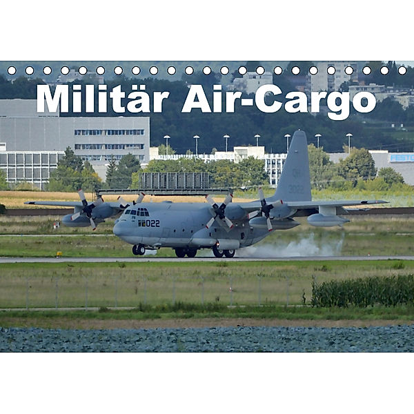 Militär Air-Cargo (Tischkalender 2020 DIN A5 quer)