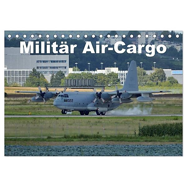 Militär Air-Cargo (Tischkalender 2024 DIN A5 quer), CALVENDO Monatskalender, TomTom