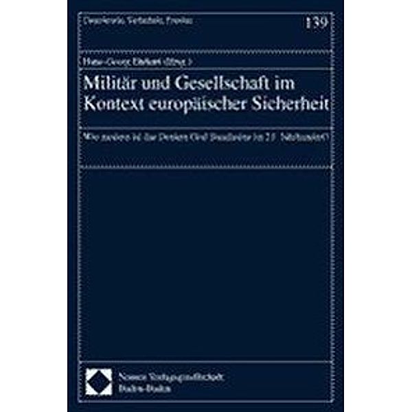 Militär und Gesellschaft im Kontext europäischer Sicherheit