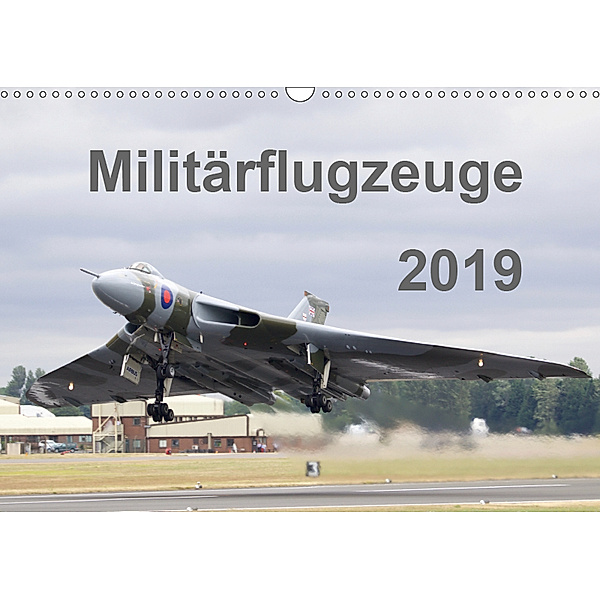 Militärflugzeuge 2019 (Wandkalender 2019 DIN A3 quer), MUC-Spotter