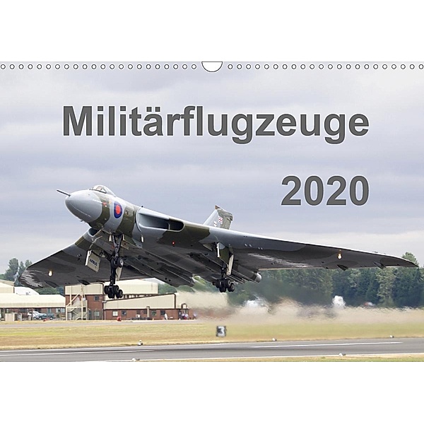 Militärflugzeuge 2020 (Wandkalender 2020 DIN A3 quer)
