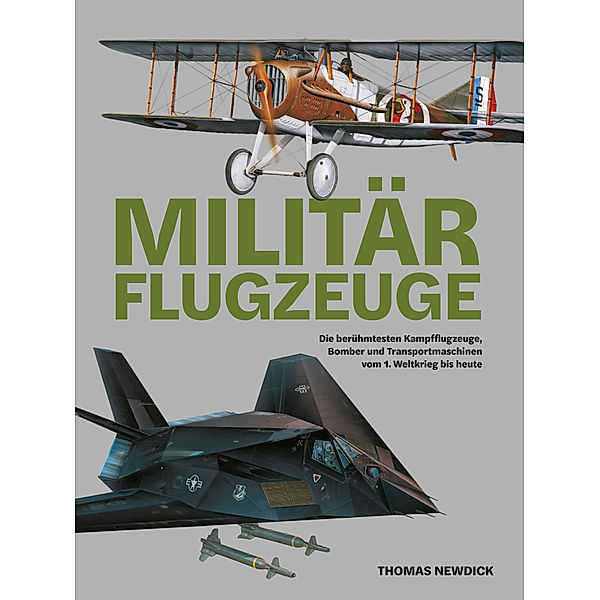 Militärflugzeuge, Thomas Newdick