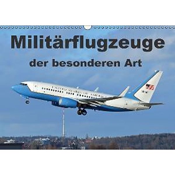 Militärflugzeuge der besonderen Art (Wandkalender 2015 DIN A3 quer), TomTom