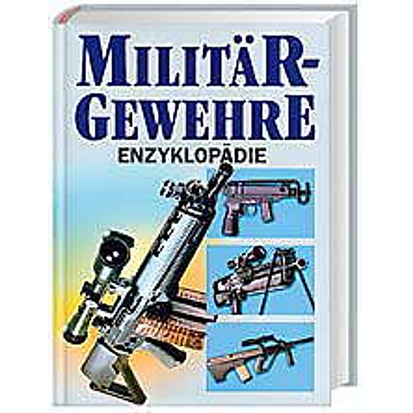 Militärgewehre-Enzyklopädie, A E Hartink