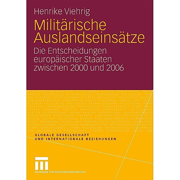 Militärische Auslandseinsätze / Globale Gesellschaft und internationale Beziehungen, Henrike Viehrig