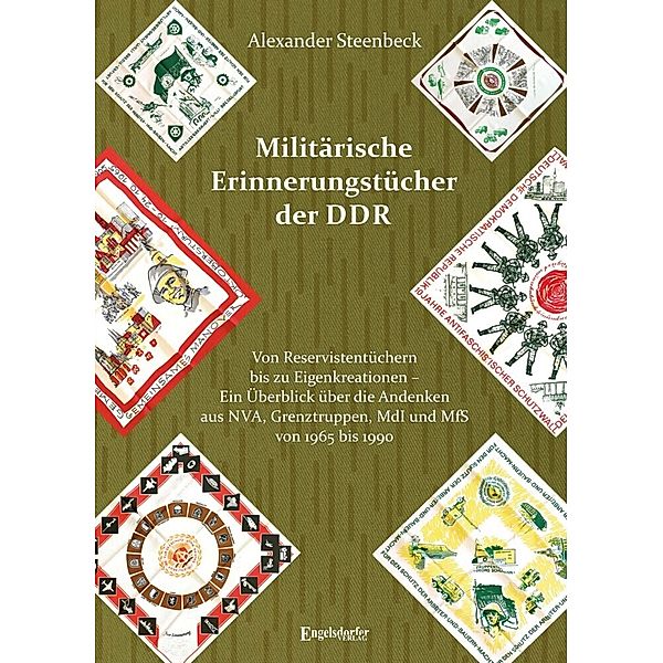 Militärische Erinnerungstücher der DDR, Alexander Steenbeck