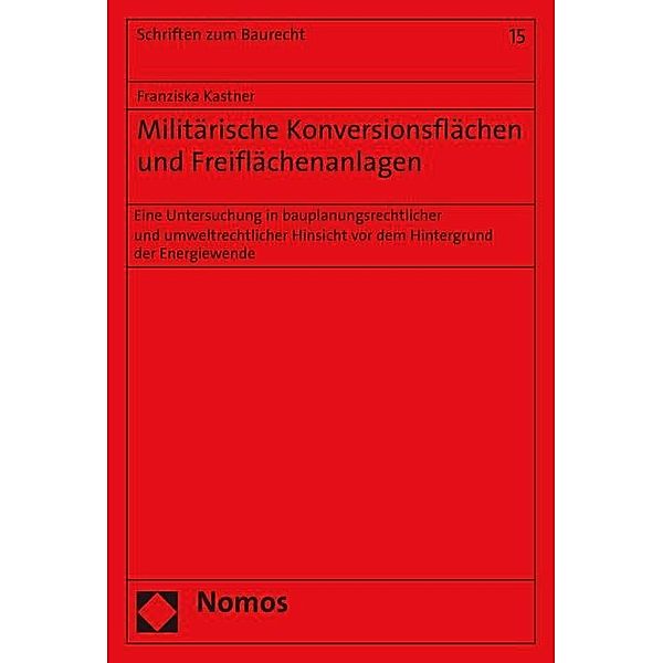 Militärische Konversionsflächen und Freiflächenanlagen, Franziska Kastner