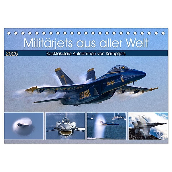 Militärjets aus aller Welt (Tischkalender 2025 DIN A5 quer), CALVENDO Monatskalender, Calvendo, Timo Breidenstein