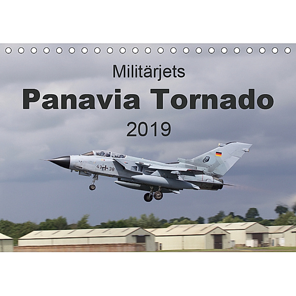 Militärjets Panavia Tornado (Tischkalender 2019 DIN A5 quer), MUC-Spotter