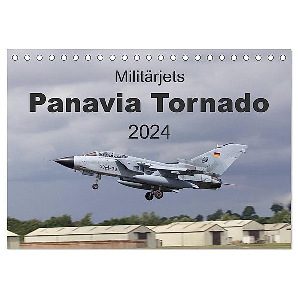 Militärjets Panavia Tornado (Tischkalender 2024 DIN A5 quer), CALVENDO Monatskalender, MUC-Spotter