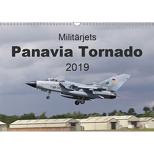 Militärjets Panavia Tornado (Wandkalender 2019 DIN A3 quer), MUC-Spotter