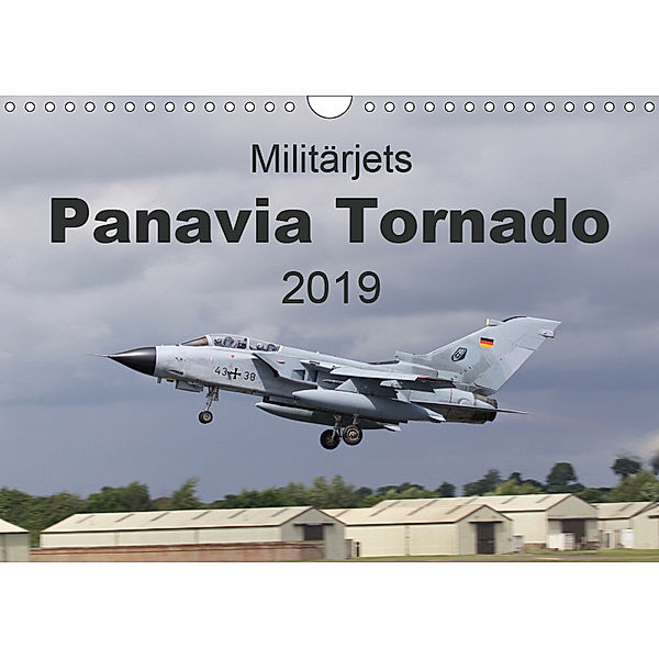 Militärjets Panavia Tornado (Wandkalender 2019 DIN A4 quer), MUC-Spotter