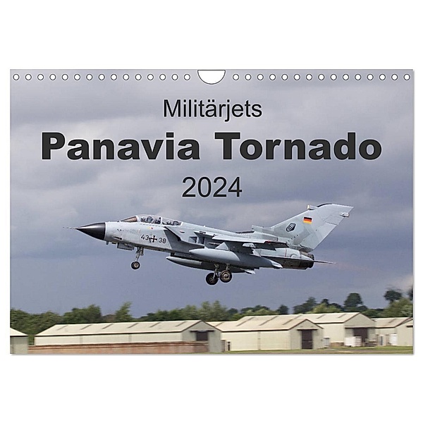 Militärjets Panavia Tornado (Wandkalender 2024 DIN A4 quer), CALVENDO Monatskalender, MUC-Spotter