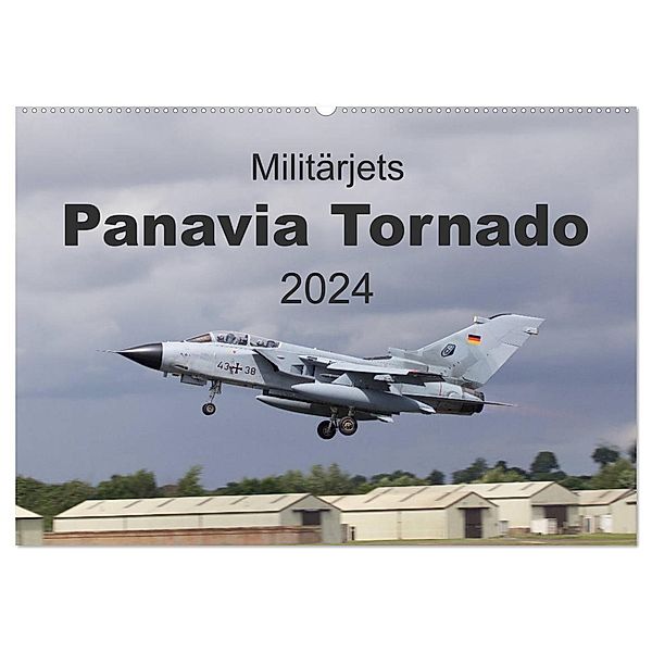 Militärjets Panavia Tornado (Wandkalender 2024 DIN A2 quer), CALVENDO Monatskalender, MUC-Spotter