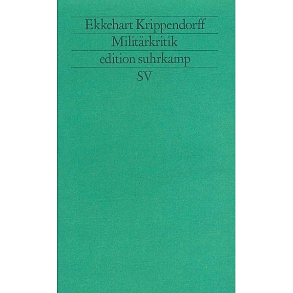 Militärkritik, Ekkehart Krippendorff