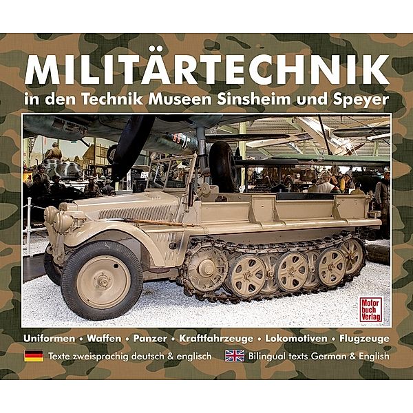 Militärtechnik in den Museen Sinsheim und Speyer