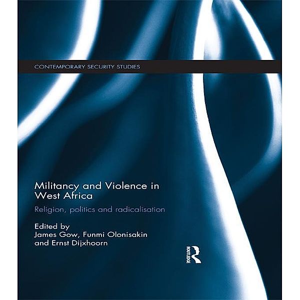 Militancy and Violence in West Africa