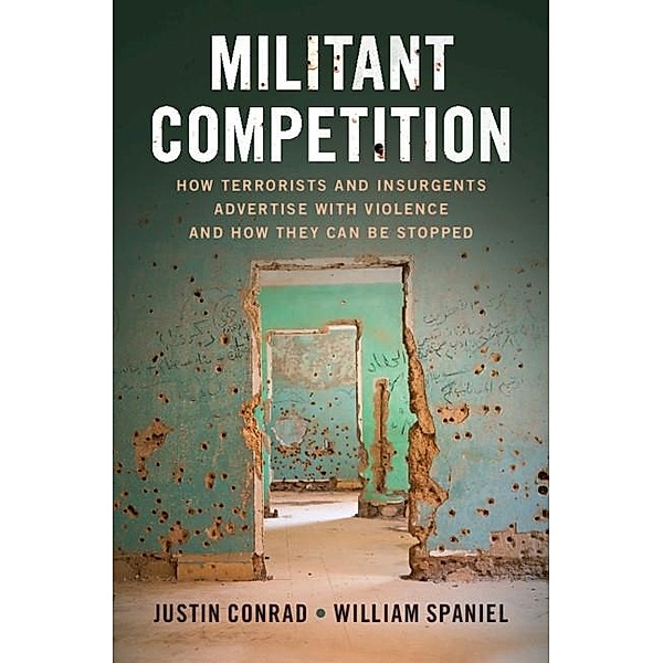 Militant Competition, Justin Conrad
